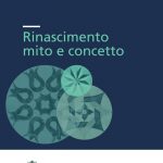 Rinascimento mito e concetto-0