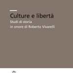 Culture e libertà. Studi di storia in onore di Roberto Vivarelli-0
