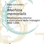 Machina memorialis. Meditazione, retorica e costruzione delle immagini (400-1200)-0
