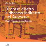 Discorso diretto e discorso indiretto nel Satyricon. Due regimi a contrasto-0