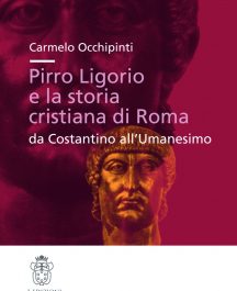 Pirro Ligorio e la storia cristiana di Roma, da Costantino all’Umanesimo-0