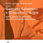 Gaetano Salvemini e Gioacchino Volpe: dalla storia medievale alla storia contemporanea-0