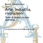 Arte, industria, rivoluzioni. Temi di storia sociale dell’arte-0