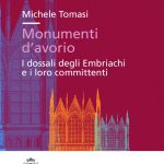 Monumenti d’avorio. I dossali degli Embriachi e i loro committenti-0