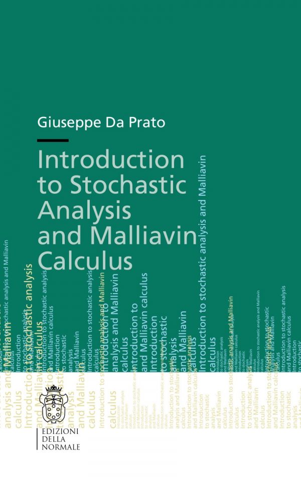 Introduction to Stochastic Analysis and Malliavin Calculus-0