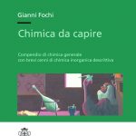 Chimica da capire Compendio di chimica generale con brevi cenni di chimica inorganica descrittiva-0
