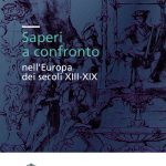 Saperi a confronto nell’Europa dei secoli XIII-XIX-0