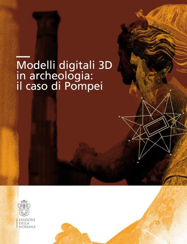 Modelli digitali 3D in archeologia: il caso di Pompei-0