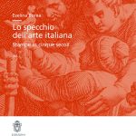 Lo specchio dell’arte italiana. Stampe in cinque secoli-0