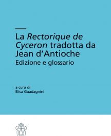 La Rectorique de Cyceron tradotta da Jean d’Antioche-0