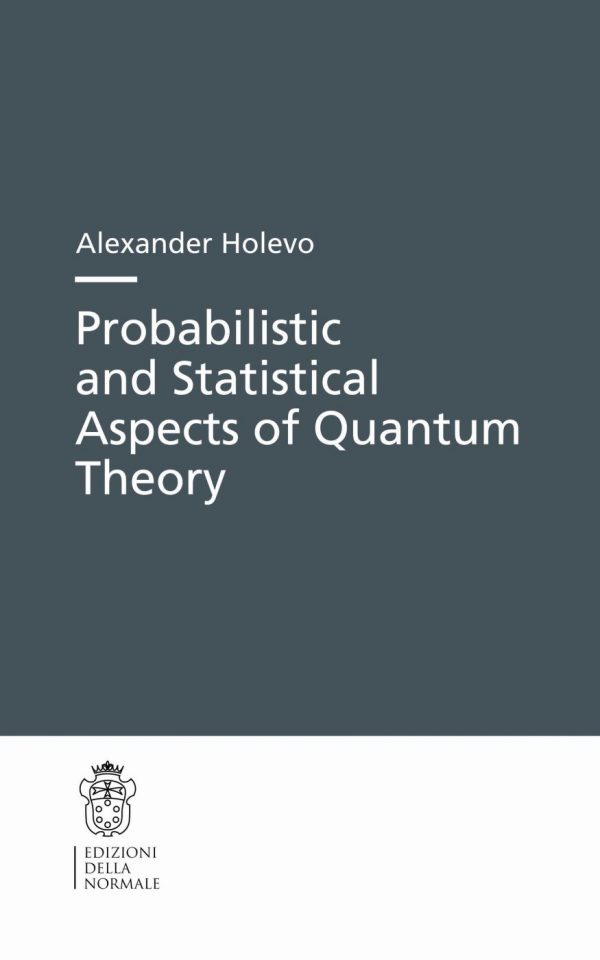 Probabilistic and Statistical Aspects of Quantum Theory-0