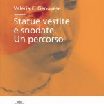 Statue vestite e snodate. Un percorso-0