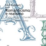 Romanticismo e realismo e altri saggi su Dante, Vico e l’Illuminismo-0