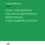 Corso introduttivo alla teoria geometrica della misura e alle superfici minime-0