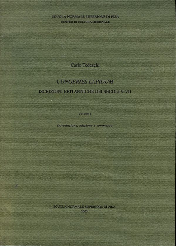 Congeries lapidum. Iscrizioni britanniche dei secoli V-VII-0