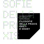 Filosofie della Praxis Preti e Dewey-0