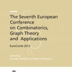 The Seventh European Conference on Combinatorics, Graph Theory and Applications EuroComb 2013-0