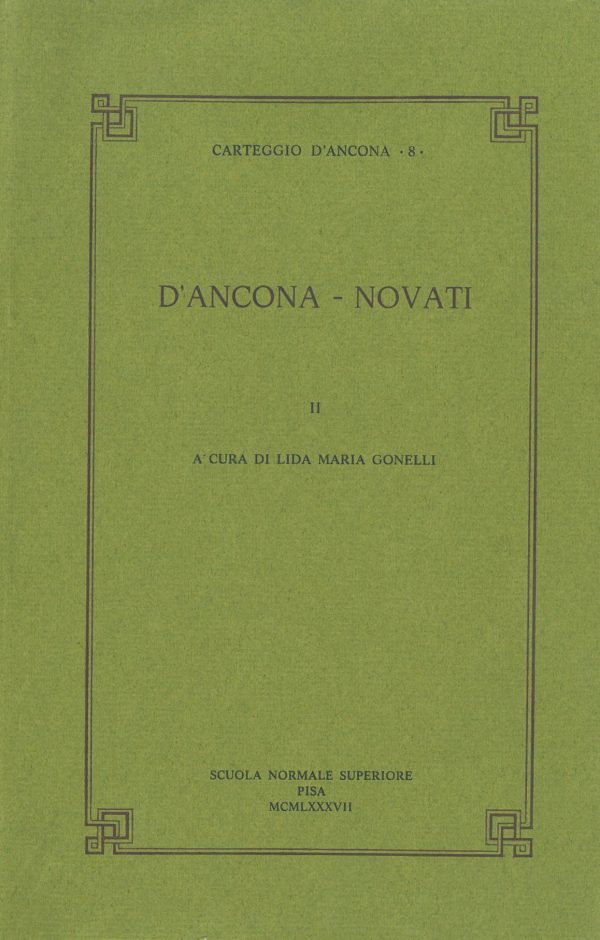 Carteggio D'Ancona 8 "D'Ancona - Novati" volume 2 -0