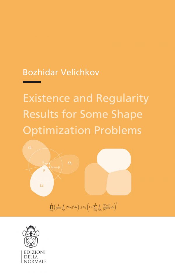 Existence and Regularity Results for Some Shape Optimization Problems-0