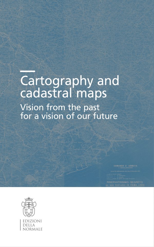 Cartography and cadastral maps Visions from the past for a vision of our future-0