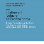 Il latino e il ‘volgare’ nell’antica Roma. Biondo Flavio, Leonardo Bruni e la disputa umanistica sulla lingua degli antichi Romani-0