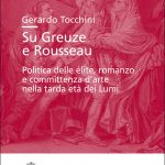 Su Greuze e Rousseau. Politica delle élite, romanzo e committenza d’arte nella tarda età dei Lumi-0
