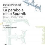 La parabola dello Sputnik. Diario 1956-1958-0