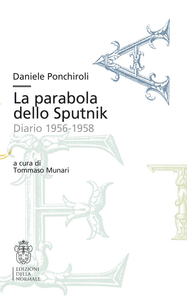 La parabola dello Sputnik. Diario 1956-1958-0