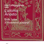 L’ultimo Ariosto. Dalle Satire ai Frammenti autografi-0