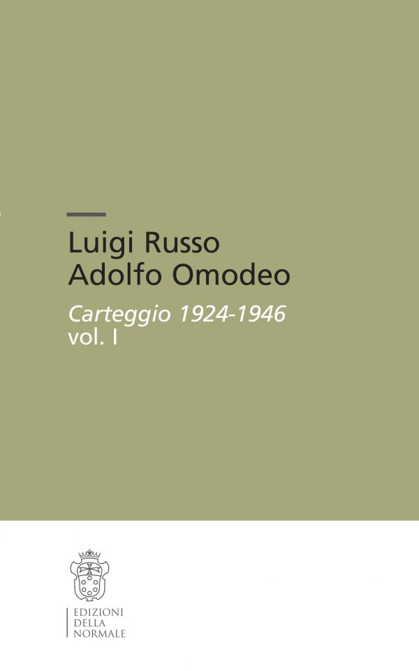 Luigi Russo Adolfo Omodeo Carteggio 1924-1946. 2 voll.-0