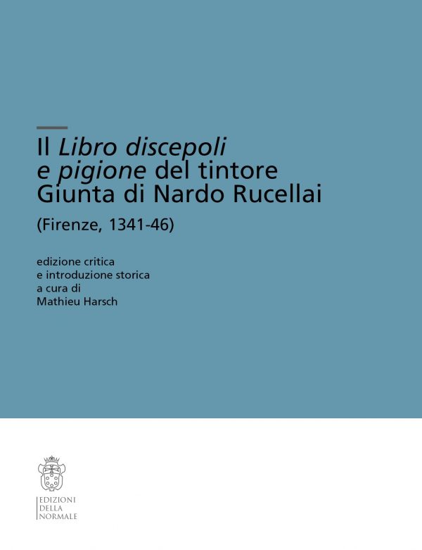 Il Libro discepoli e pigione del tintore Giunta di Nardo Rucellai-0