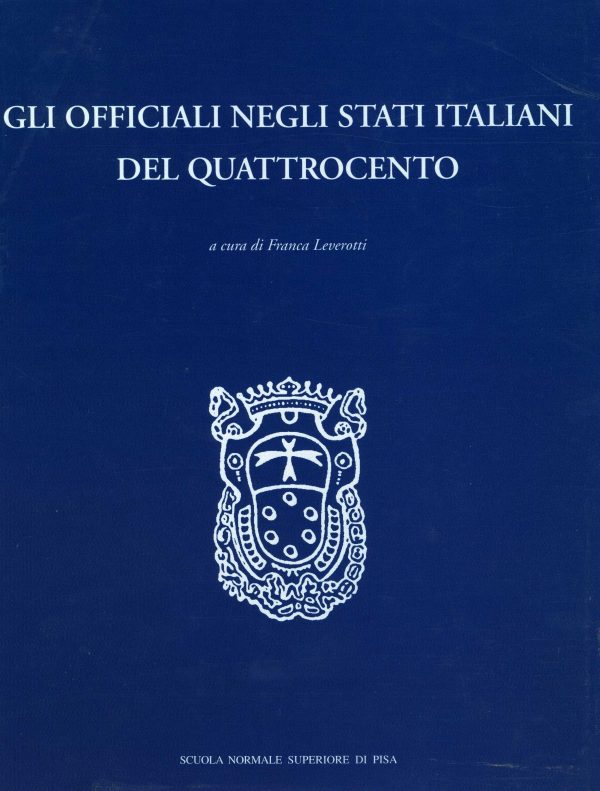Gli officiali negli Stati italiani del Quattrocento-0