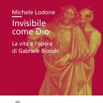 Invisibile come Dio. La vita e l'opera di Gabriele Biondo-0