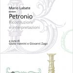 Petronio. Ricostruzioni  e interpretazioni