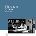 Il libro d'arte in Italia (1935-1965)