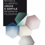 Croce e Gentile. Biografia, filosofia