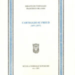 S. Timpanaro-F. Orlando, Carteggio su Freud (1971-1977)